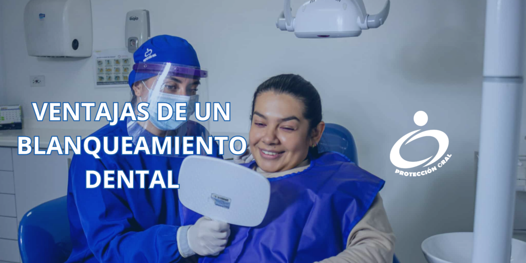 Blanqueamiento Odontológico - Clínica Odontológica Protección Oral